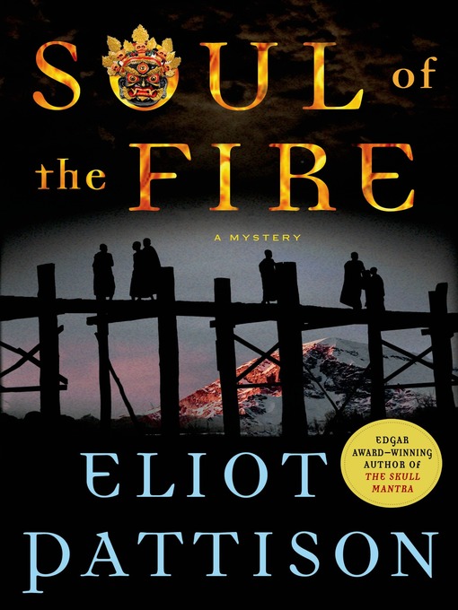 Title details for Soul of the Fire by Eliot Pattison - Available